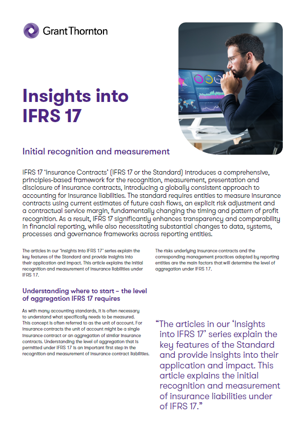 Insights into IFRS 17 - Initial recognition and measurement