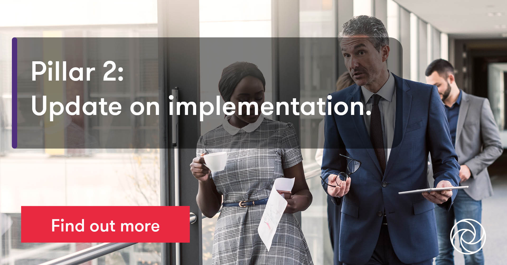 Update on Pillar 2 implementation Grant Thornton Insights